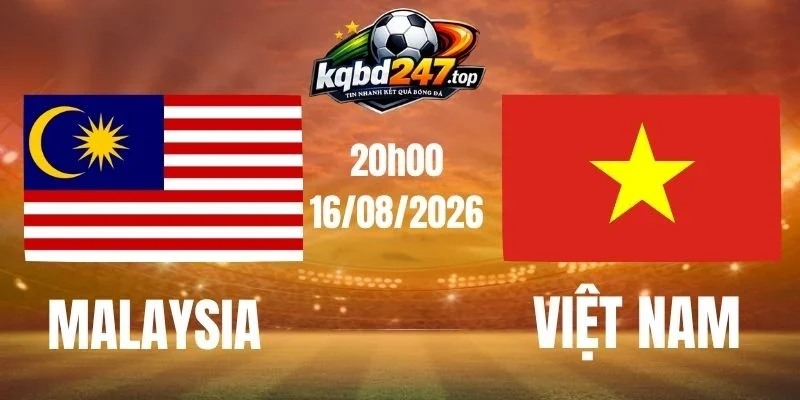 Soi Kèo Nhà Cái Malaysia Vs Việt Nam - Vòng Bảng AFF Cup 20h00 16/08/2026 1 Soi kèo nhà cái Malaysia vs Việt Nam - Vòng bảng AFF Cup 20h00 16/08/2026